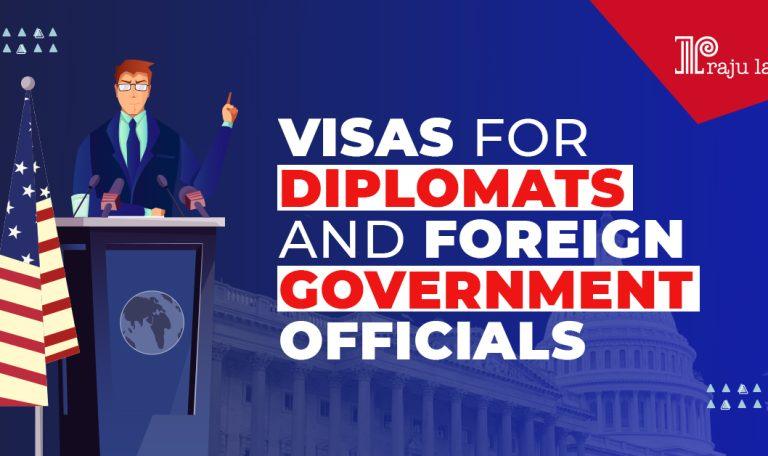 Visas for Diplomats and Foreign Government Officials