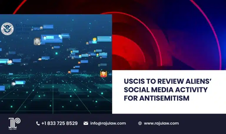 USCIS to Review Aliens Social Media Activity for Antisemitism