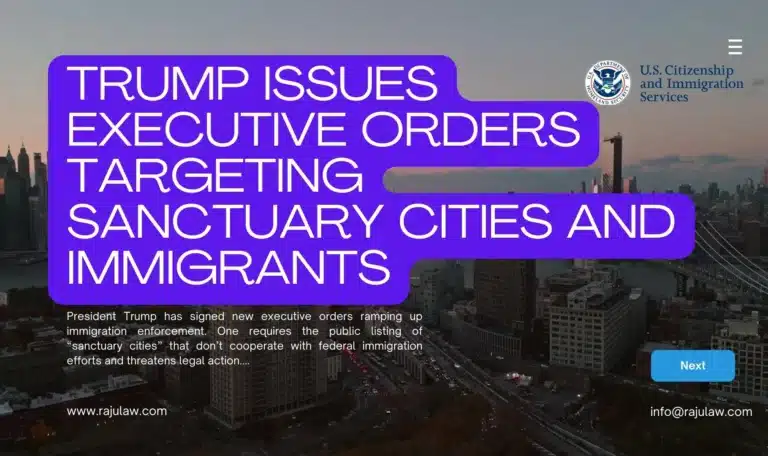 Trump Issues Executive Orders Targeting Sanctuary Cities and Immigrants