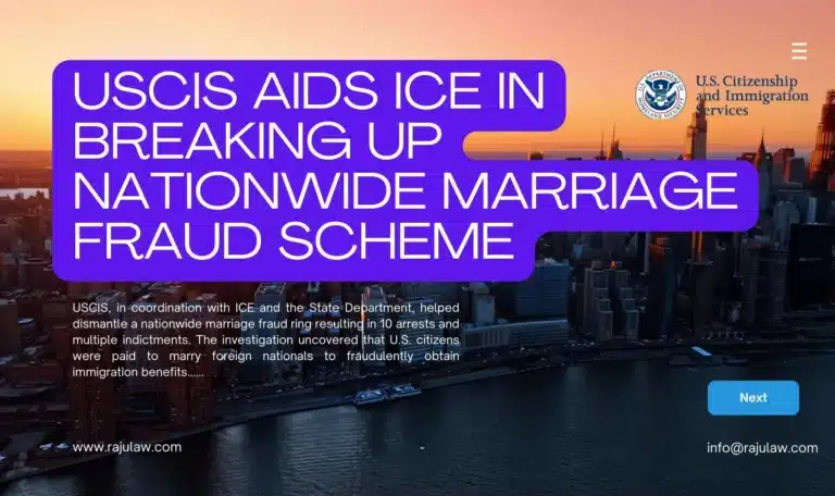 USCIS Aids ICE in Breaking Up Nationwide Marriage Fraud Scheme
