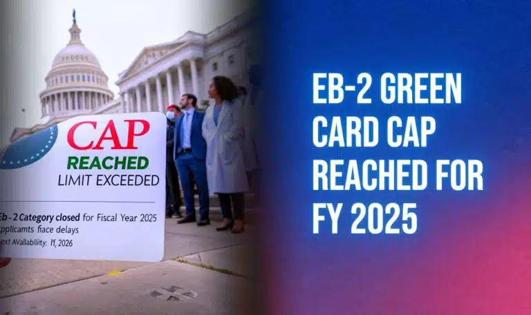 EB-2 Green Card Cap Reached for FY 2025